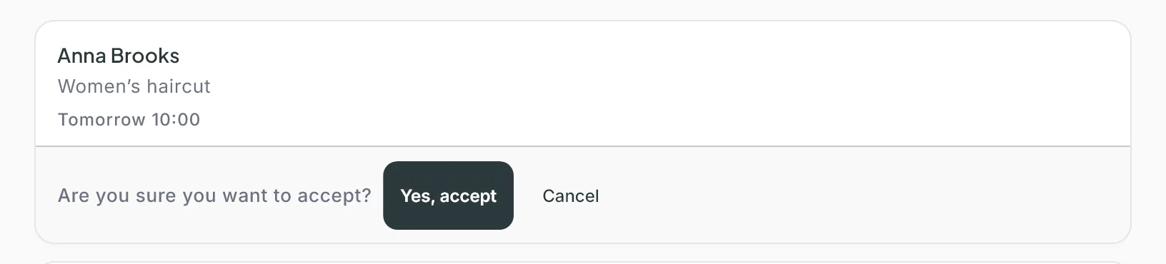 The card asking Are you sure you want to accept? with the Yes, accept and Cancel buttons