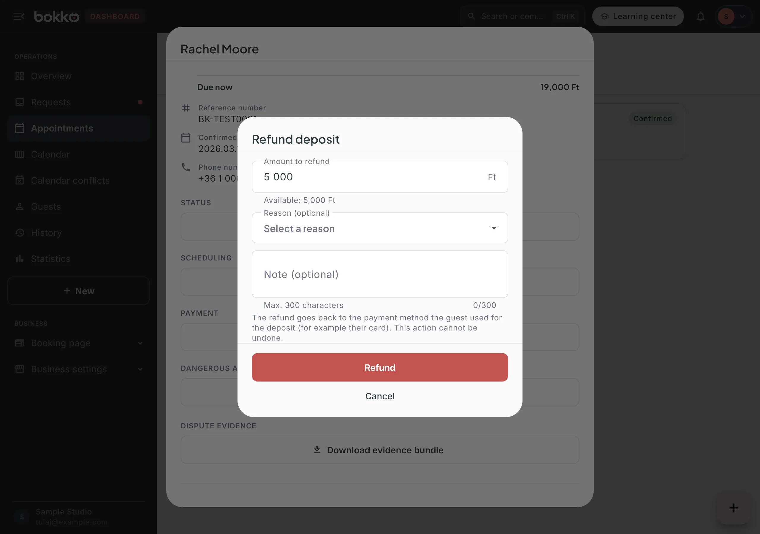 The Refund deposit dialog: the amount field with the available amount, the reason and note, the warning and the Refund button