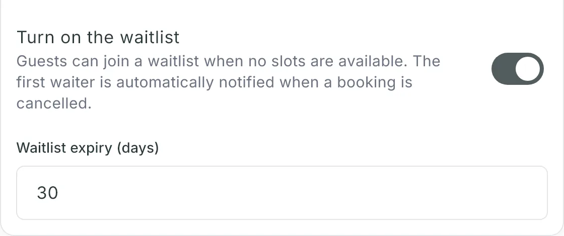 On the Waitlist card of Booking rules, Turn on the waitlist switched on, with the Waitlist expiry (days) field set to 30 below