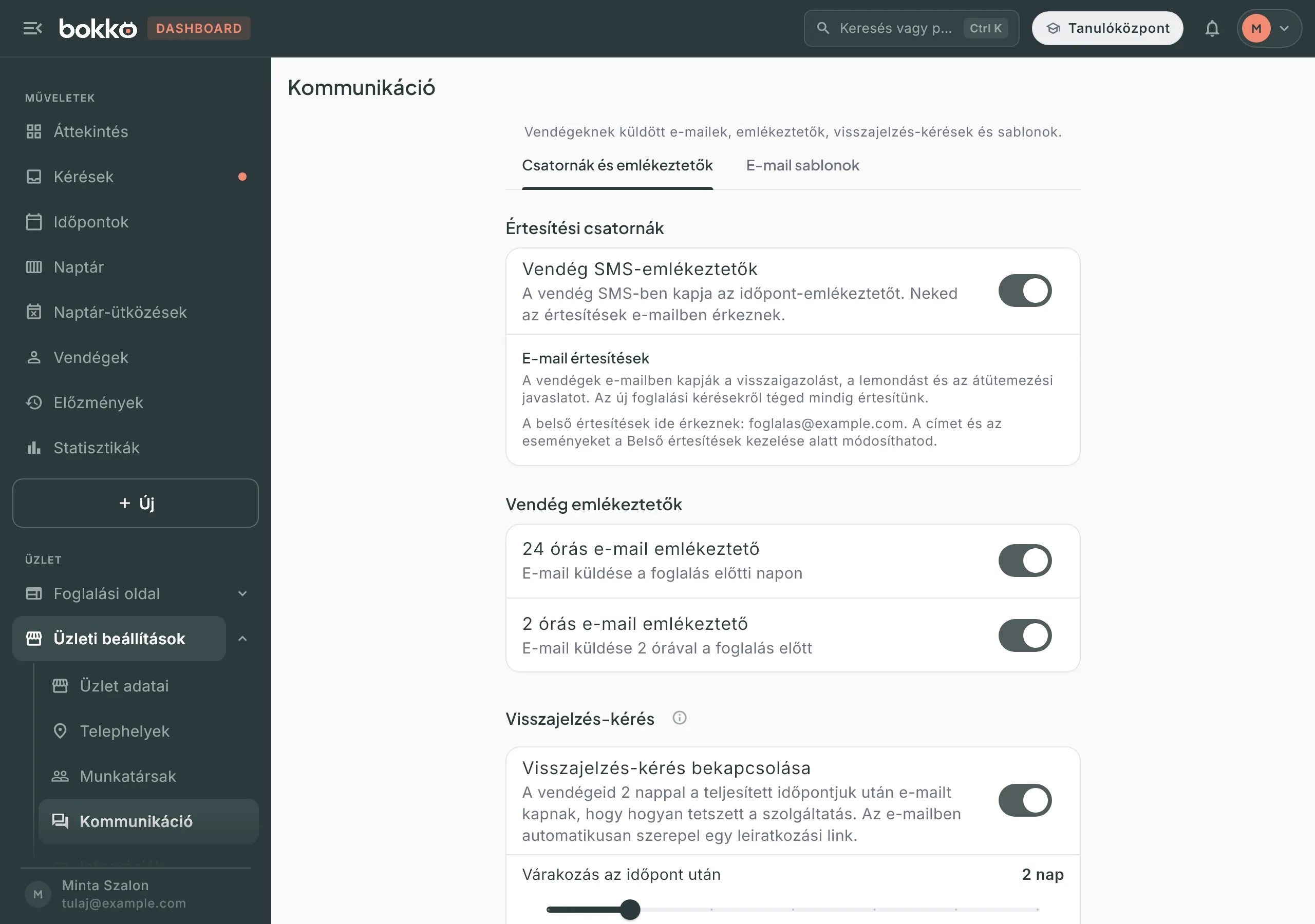 Kommunikáció › Csatornák és emlékeztetők: bekapcsolt Vendég SMS-emlékeztetők, az E-mail értesítések a belső cím kiírásával, a két emlékeztető és a bekapcsolt visszajelzés-kérés