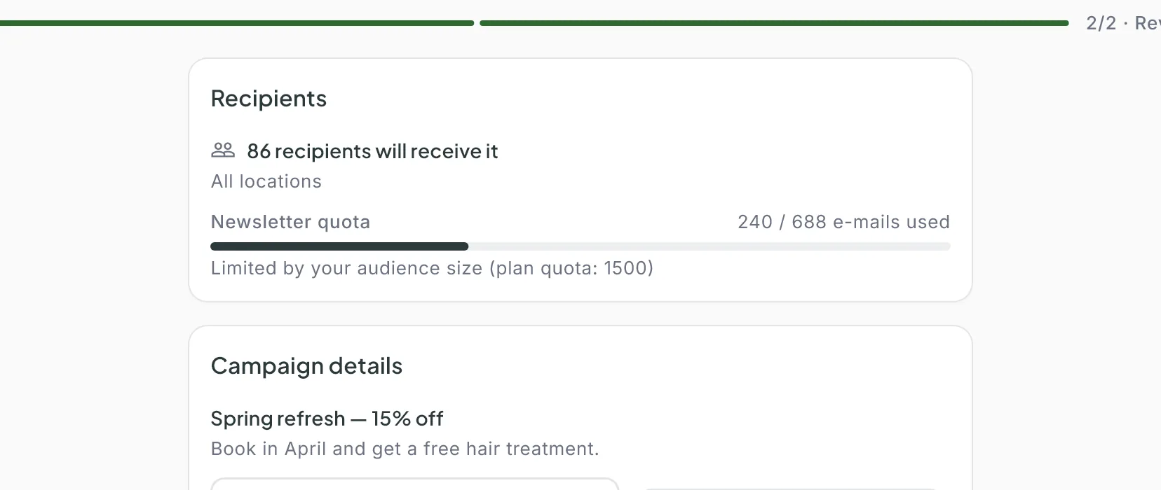 The Recipients card of the Review & send step: 86 recipients, All locations, and the Newsletter quota bar (240 / 688 emails used) with the note that the audience size limits the quota