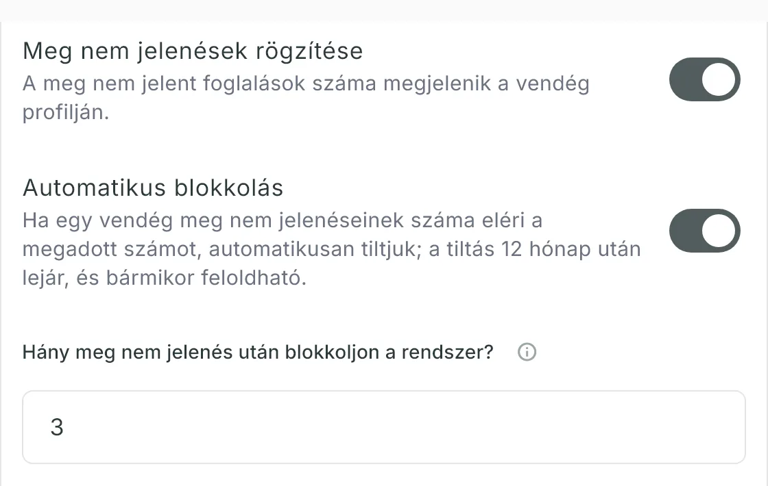 A Meg nem jelenés és fizetés kártyán a Meg nem jelenések rögzítése és az Automatikus blokkolás kapcsoló, alatta a küszöb mező 3-mal