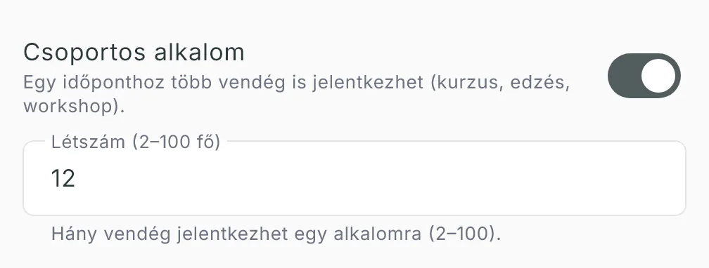 A szolgáltatás szerkesztőjében bekapcsolt Csoportos alkalom kapcsoló, alatta a Létszám (2–100 fő) mező 12-vel